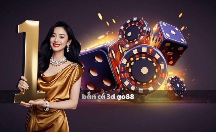 Bắn cá 3D Go88