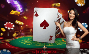 Luật vào casino